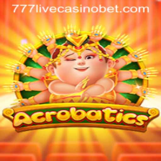 Introducing the Thrills of Acrobatics at 777live Casino