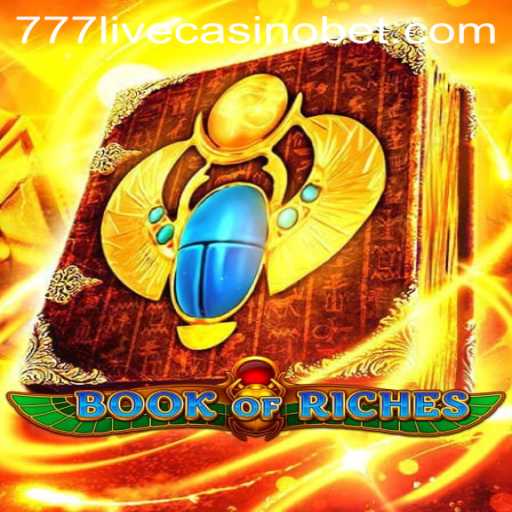Explore the Thrilling World of Book of Riches at 777live Casino