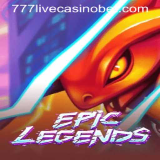 EpicLegends: Unveiling the Next Chapter in Gaming with a Twist of 777live Casino