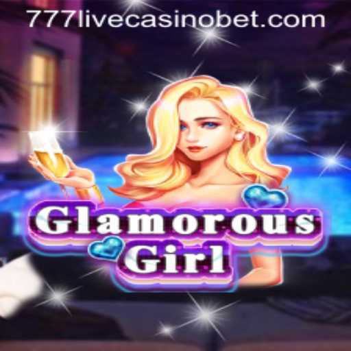 Exploring GlamorousGirl: The Ultimate Adventure at 777live Casino