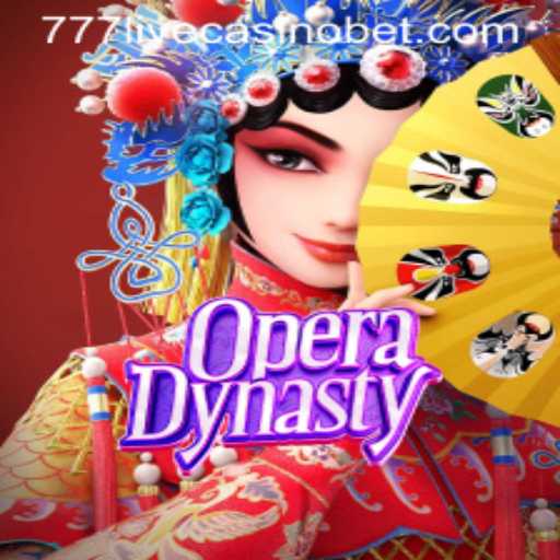 Exploring the Thrilling World of OperaDynasty at 777live Casino