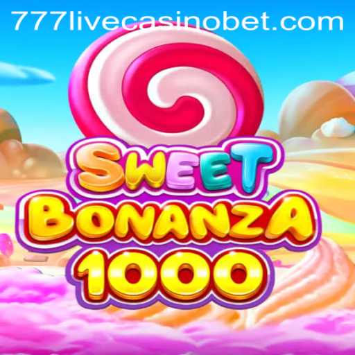 Exploring SweetBonanza1000 at 777live Casino